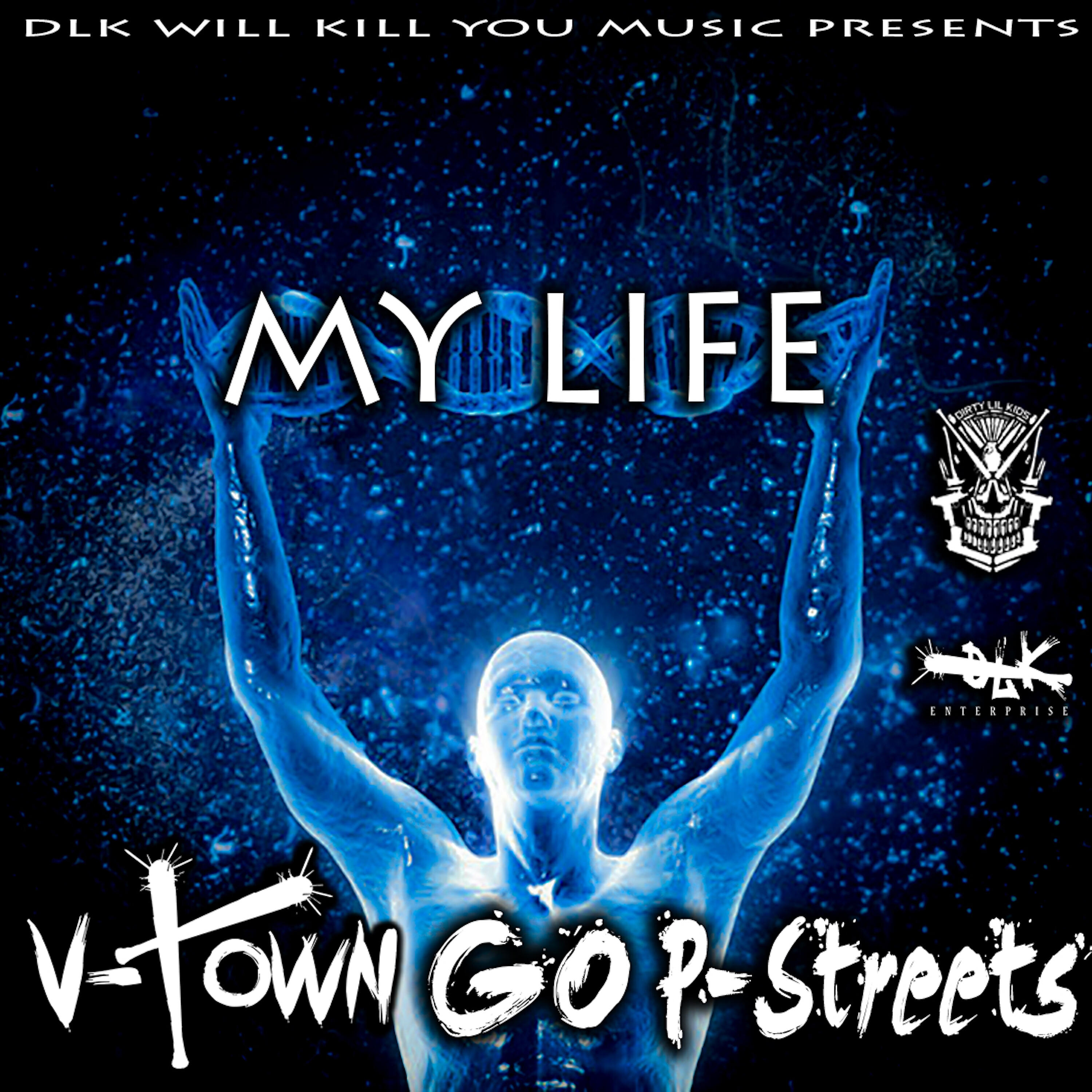 Релиз Dlk Will Kill You Music Presents: My Life