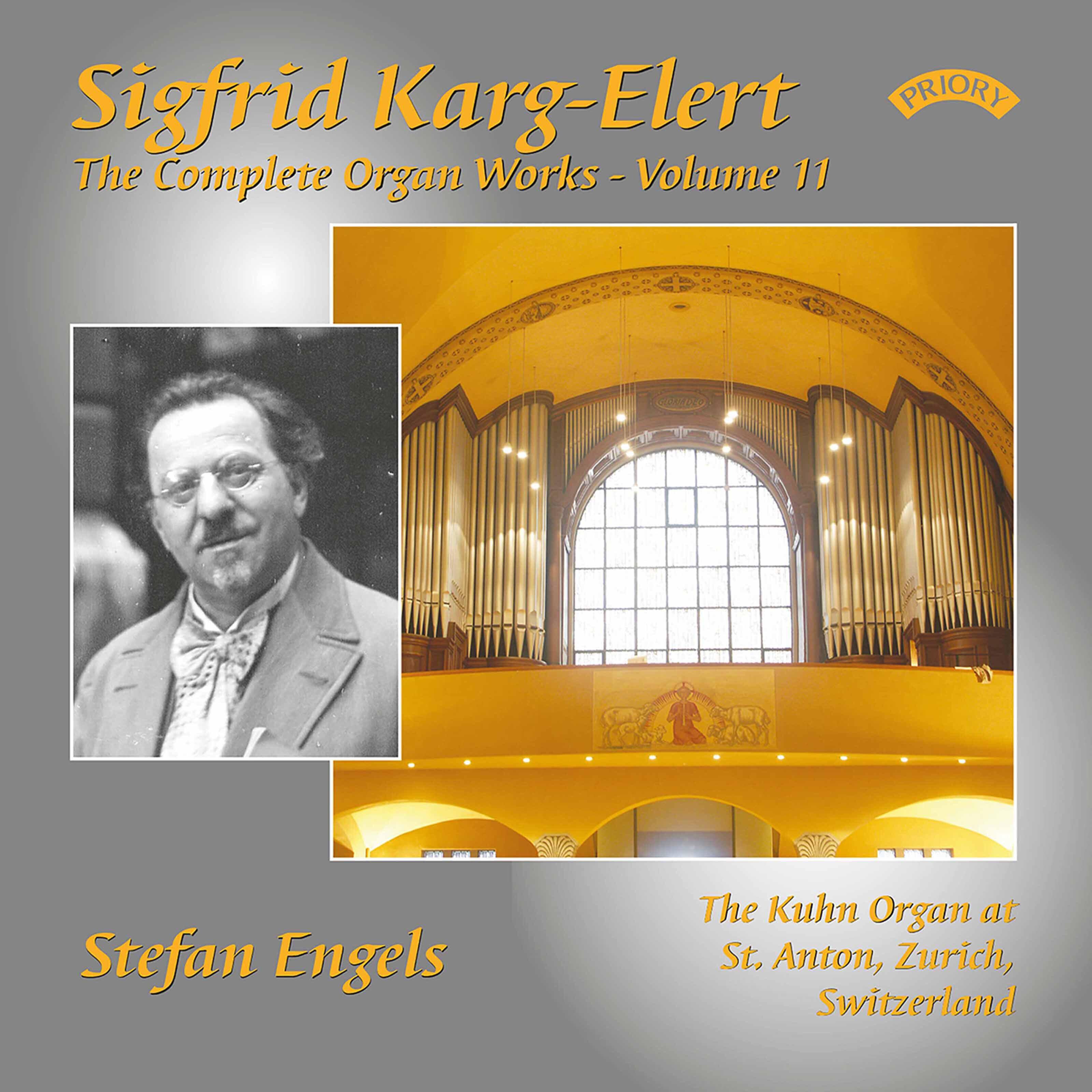 Релиз The Complete Organ Works of Sigfrid Karg-Elert, Vol. 11