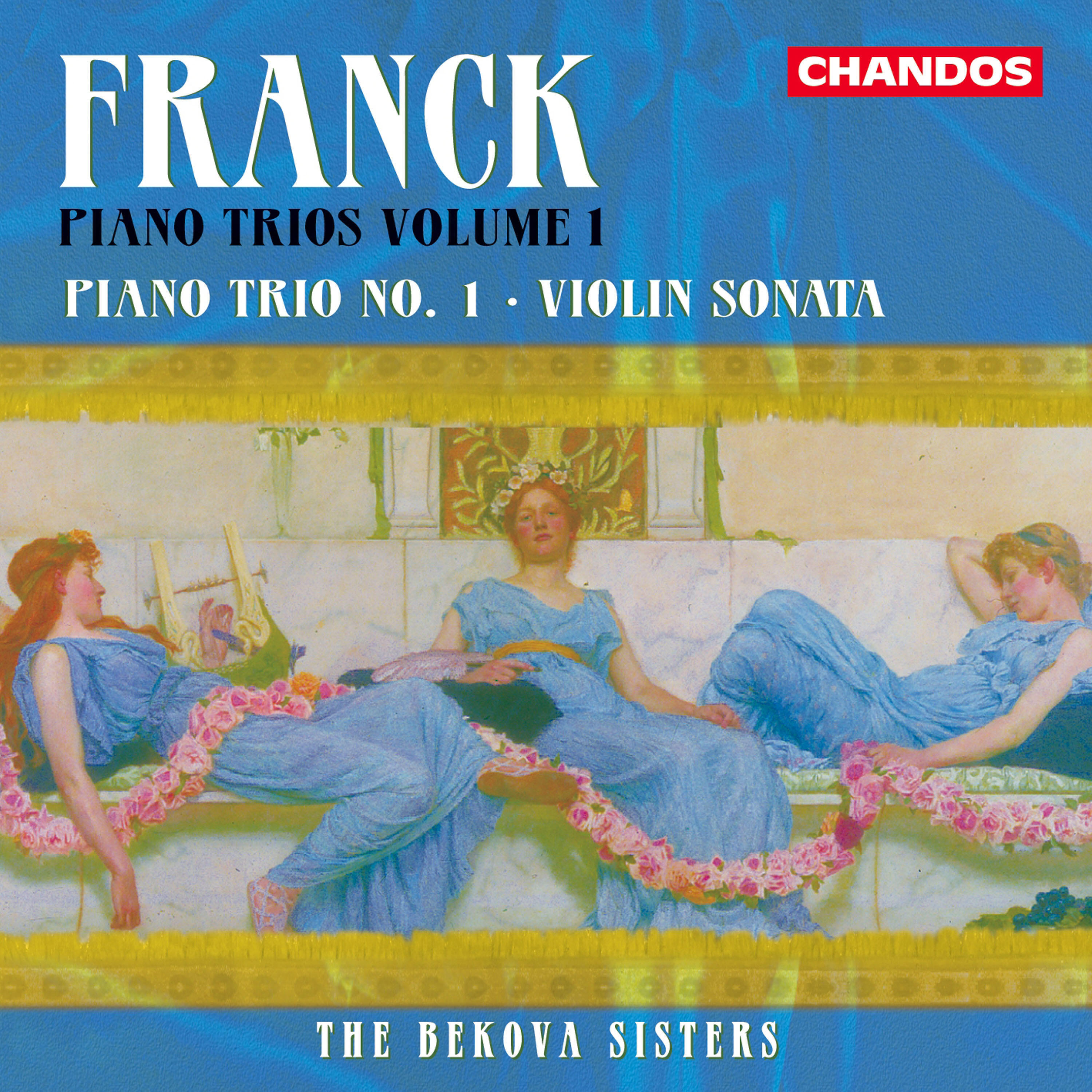 Релиз Franck: Piano Trios, Vol. 1