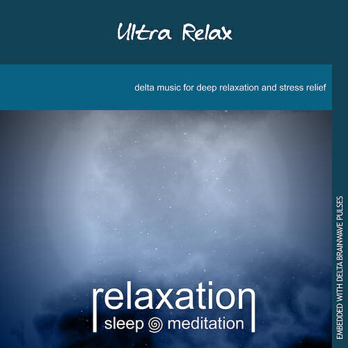 Релиз Ultra Relax