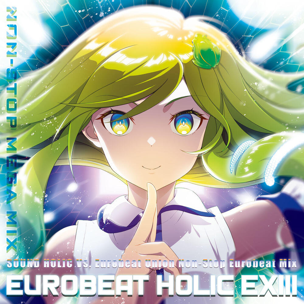 Релиз EUROBEAT HOLIC EXIII - NON-STOP MEGA MIX -