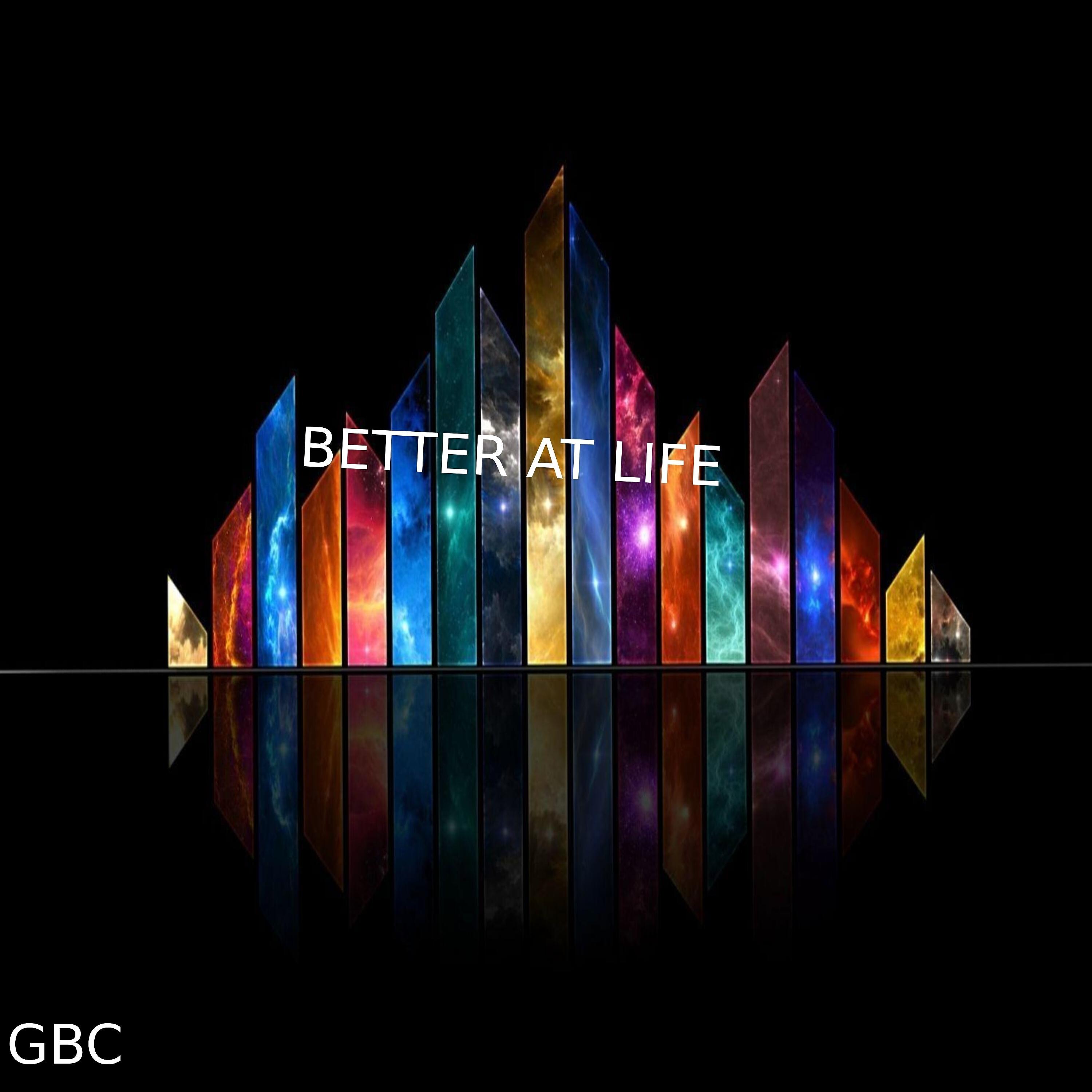 Релиз Better at Life