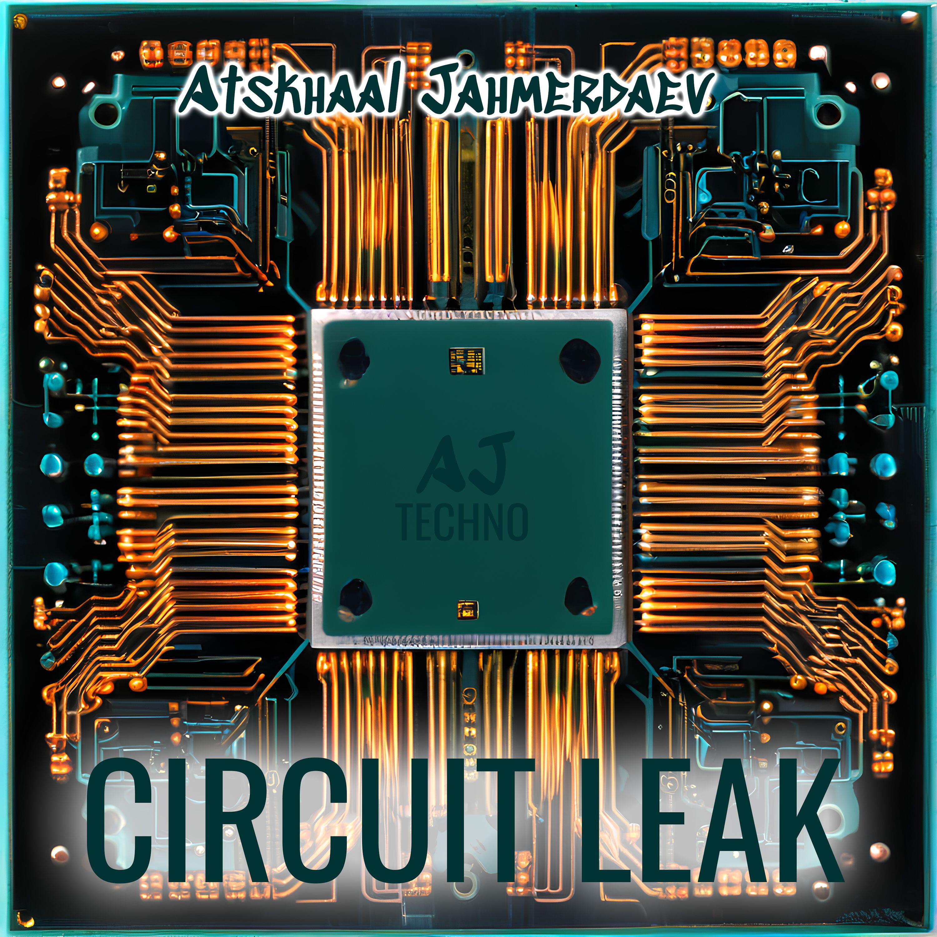 Релиз Circuit leak