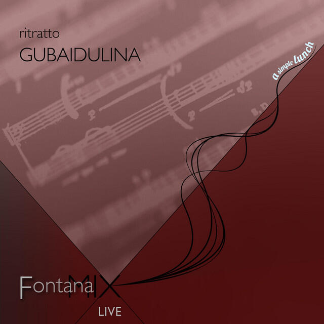 Постер альбома Gubaidulina, Ritratto (Live)