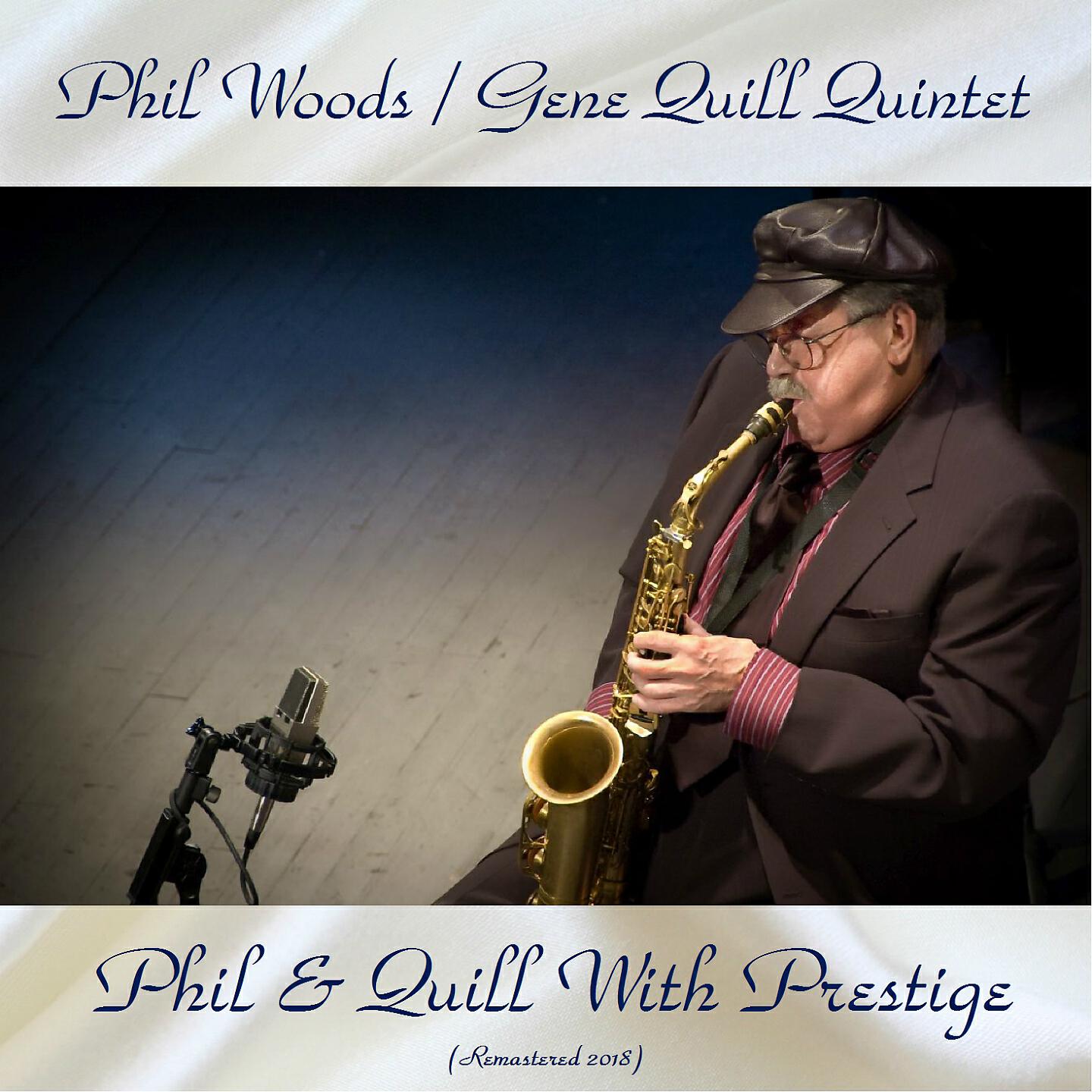 Phil Woods / Gene Quill Quintet