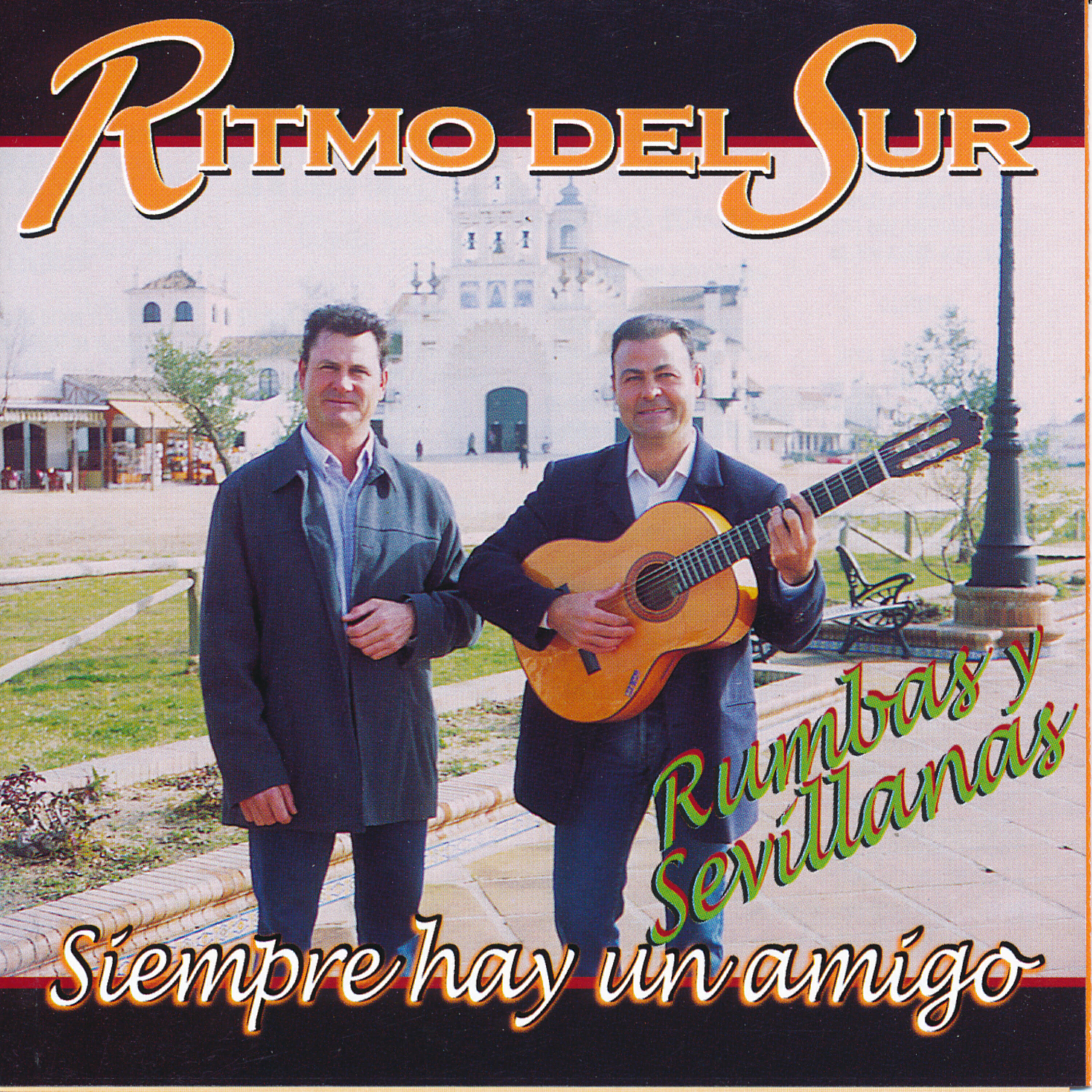 Релиз Siempre Hay un Amigo. Rumbas y Sevillanas
