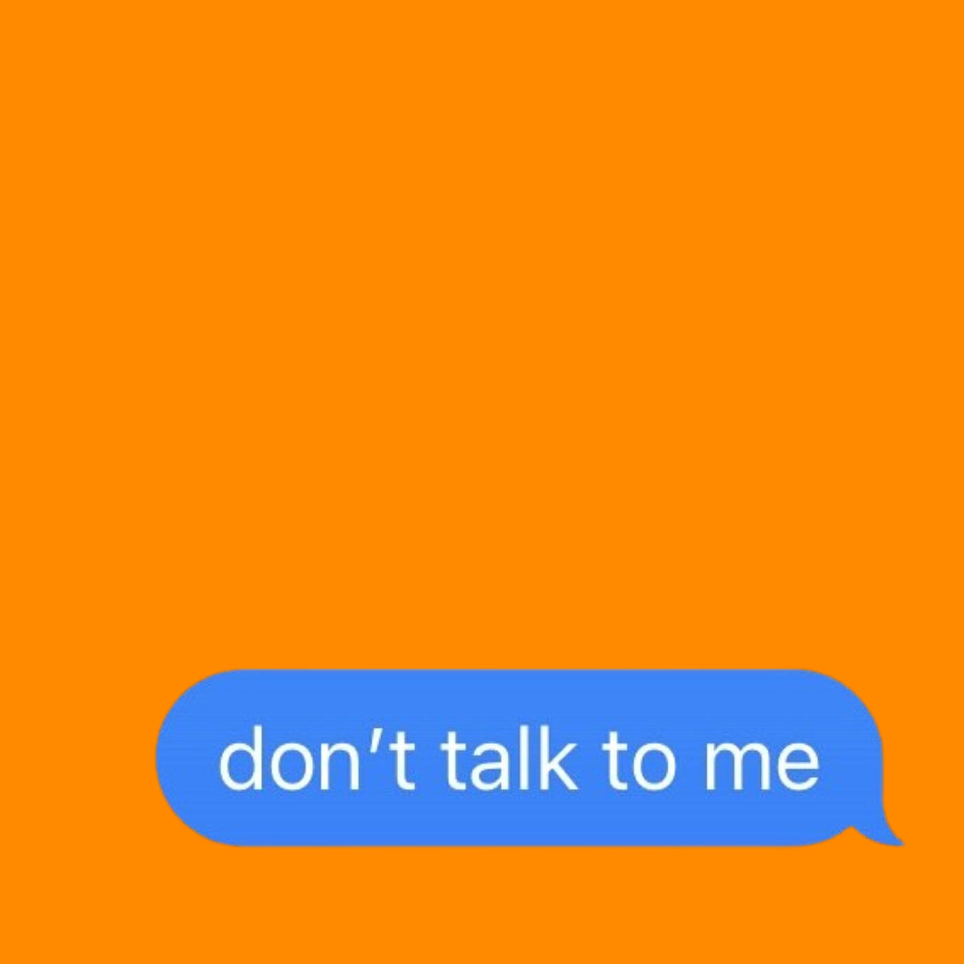 Релиз Don't Talk to Me