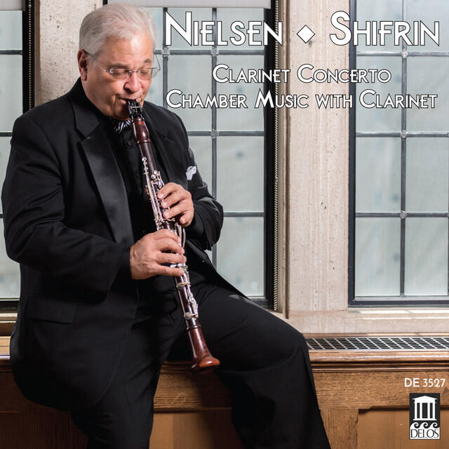 Релиз Nielsen: Clarinet Concerto & Chamber Music with Clarinet