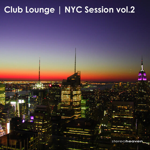 Релиз Club Lounge | NYC Session Vol.2