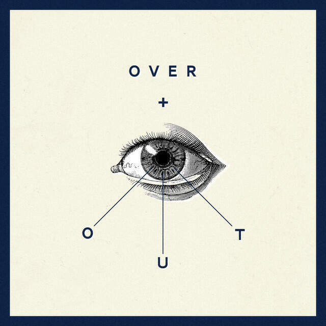 Релиз Over + Out