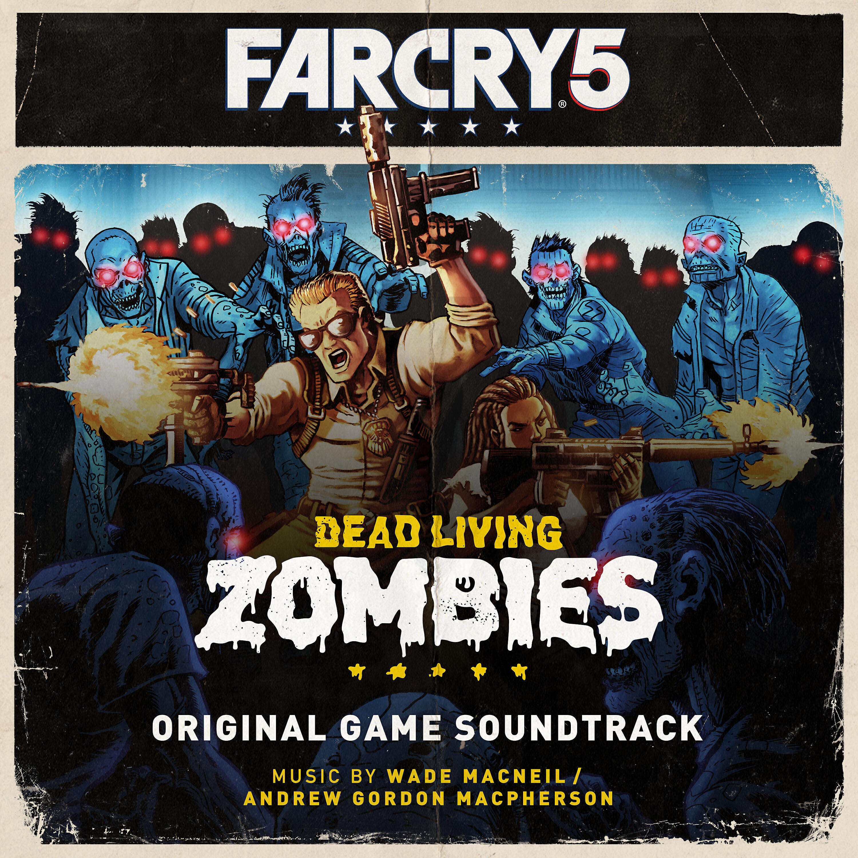 Релиз Far Cry 5: Dead Living Zombies (Original Game Soundtrack)