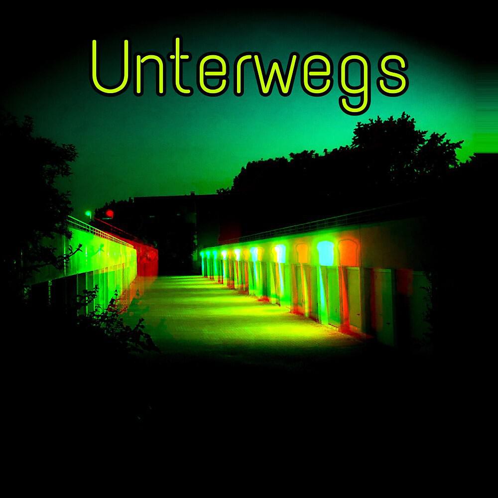 Релиз Unterwegs
