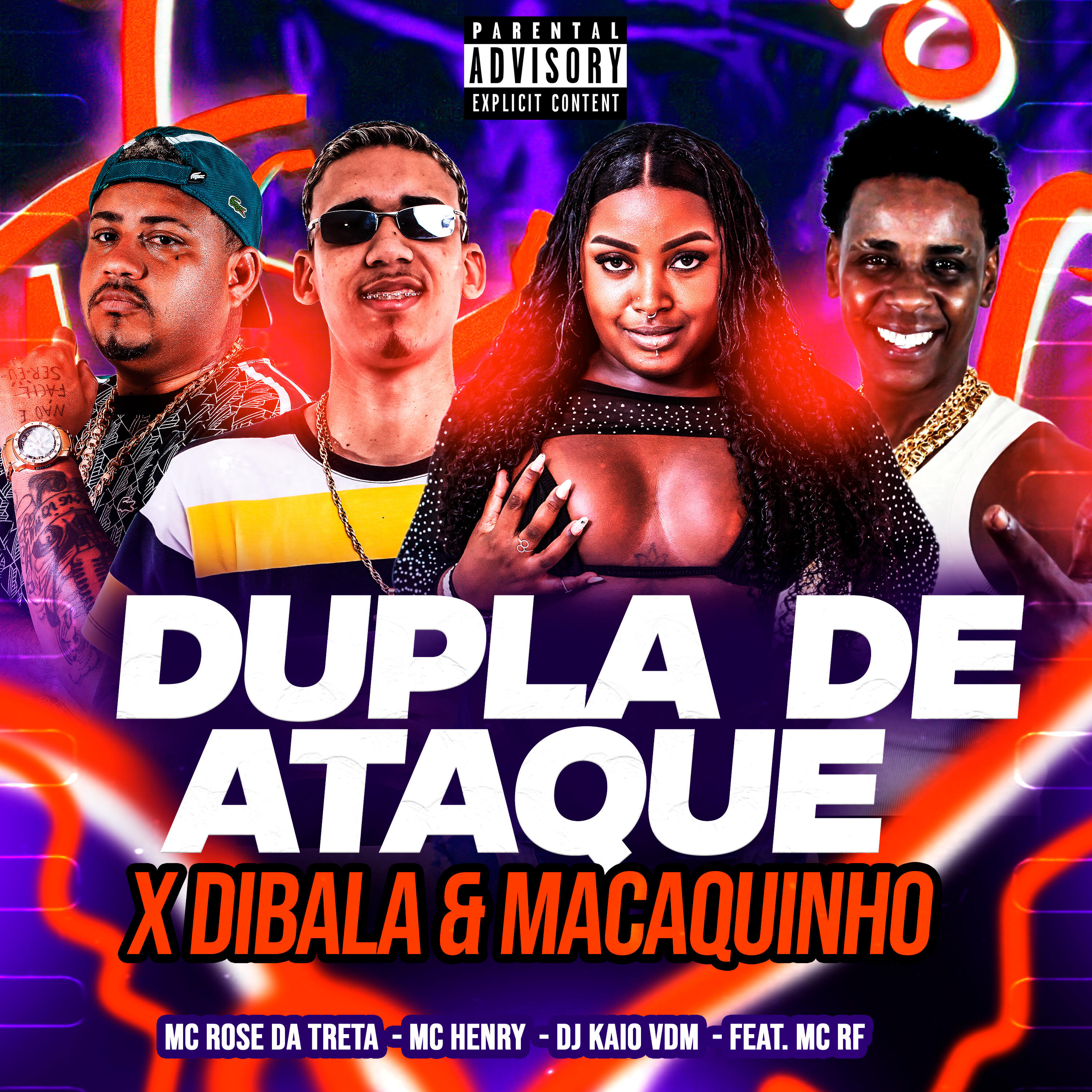 Релиз Dupla de Ataque X Dibala & Macaquinho