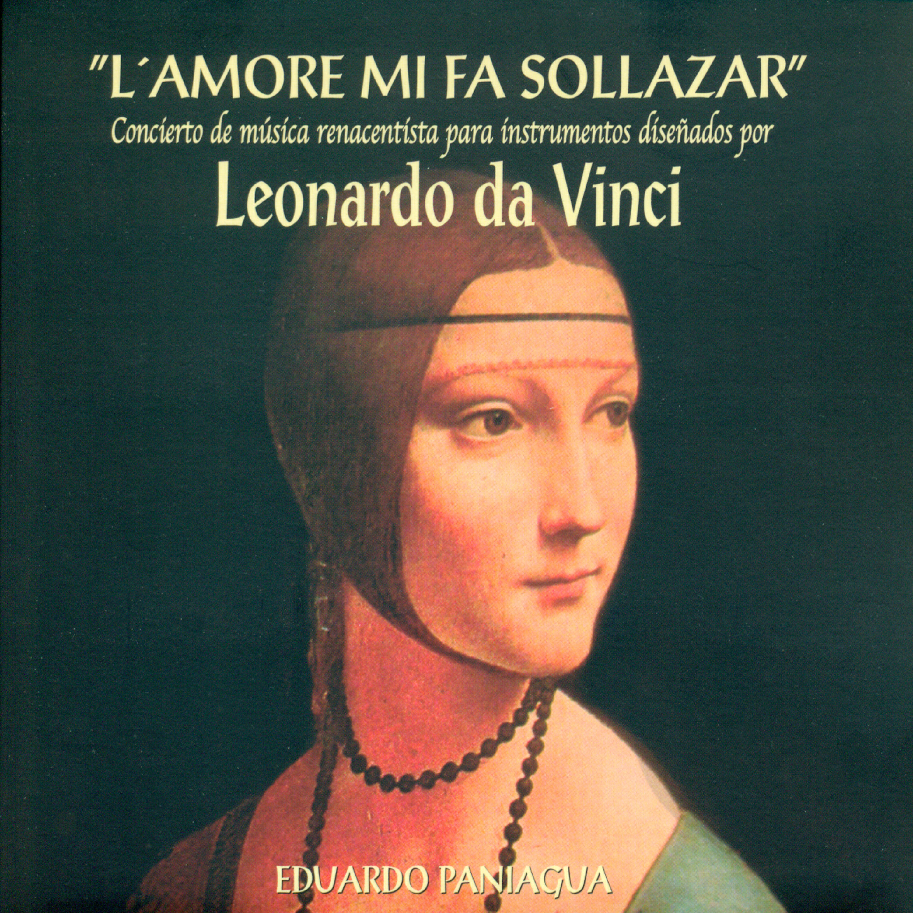 Релиз "L'Amore Mi Fa Sollazar" Concierto De Música Renacentista Para Instrumentos Diseñados Por Leonardo Da Vinci
