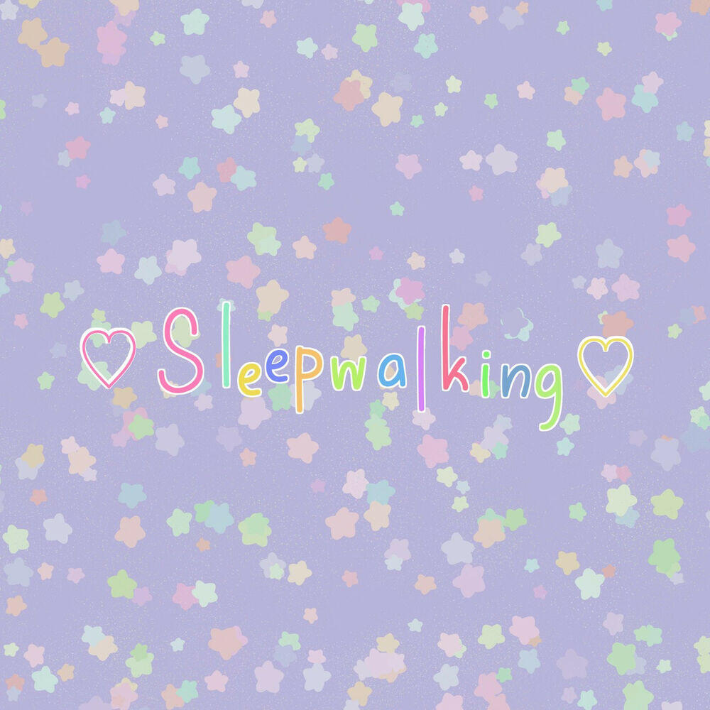 Релиз Sleepwalking