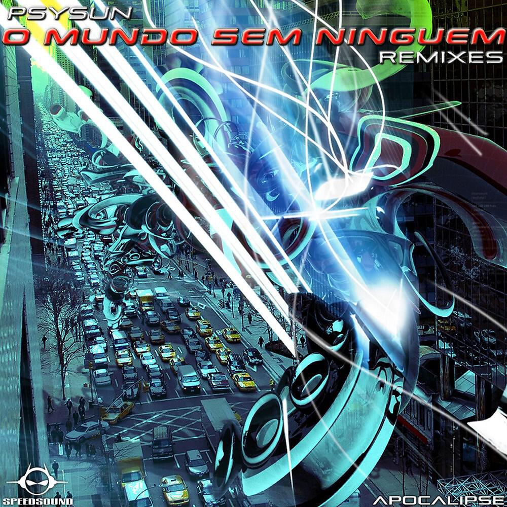 Релиз O Mundo Sem Ninguem Remixes, Apocalipse