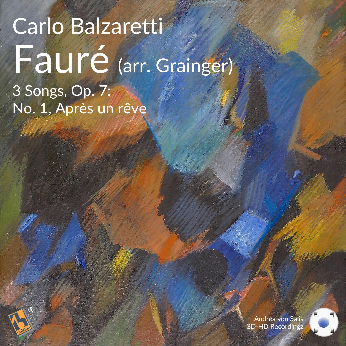 Релиз 3 Songs, Op. 7: No. 1, Après Un Rêve
