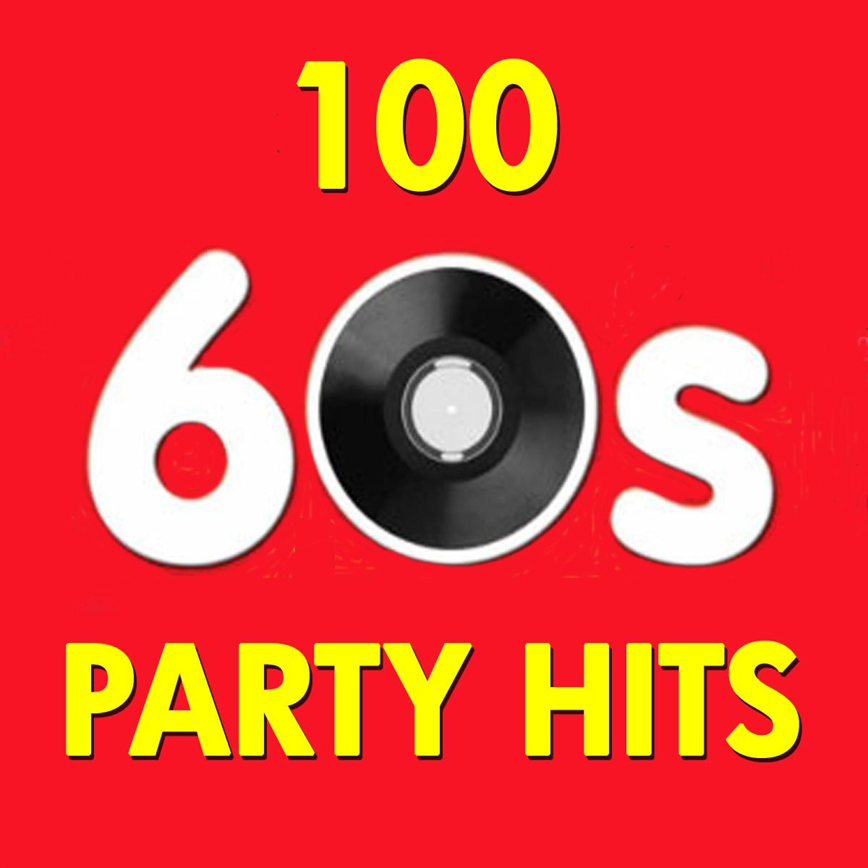 Релиз 100 Party Hits of the 60s