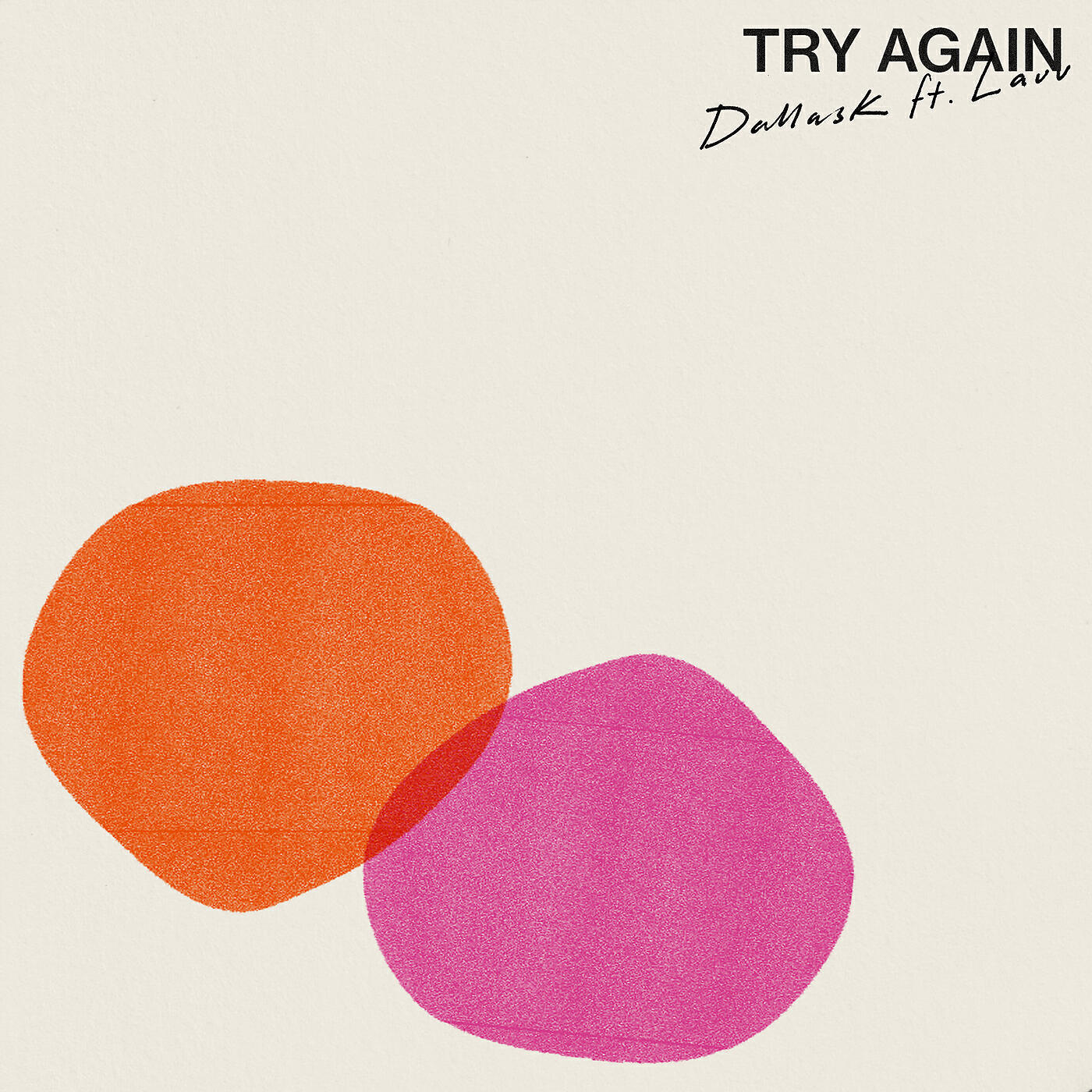Релиз Try Again