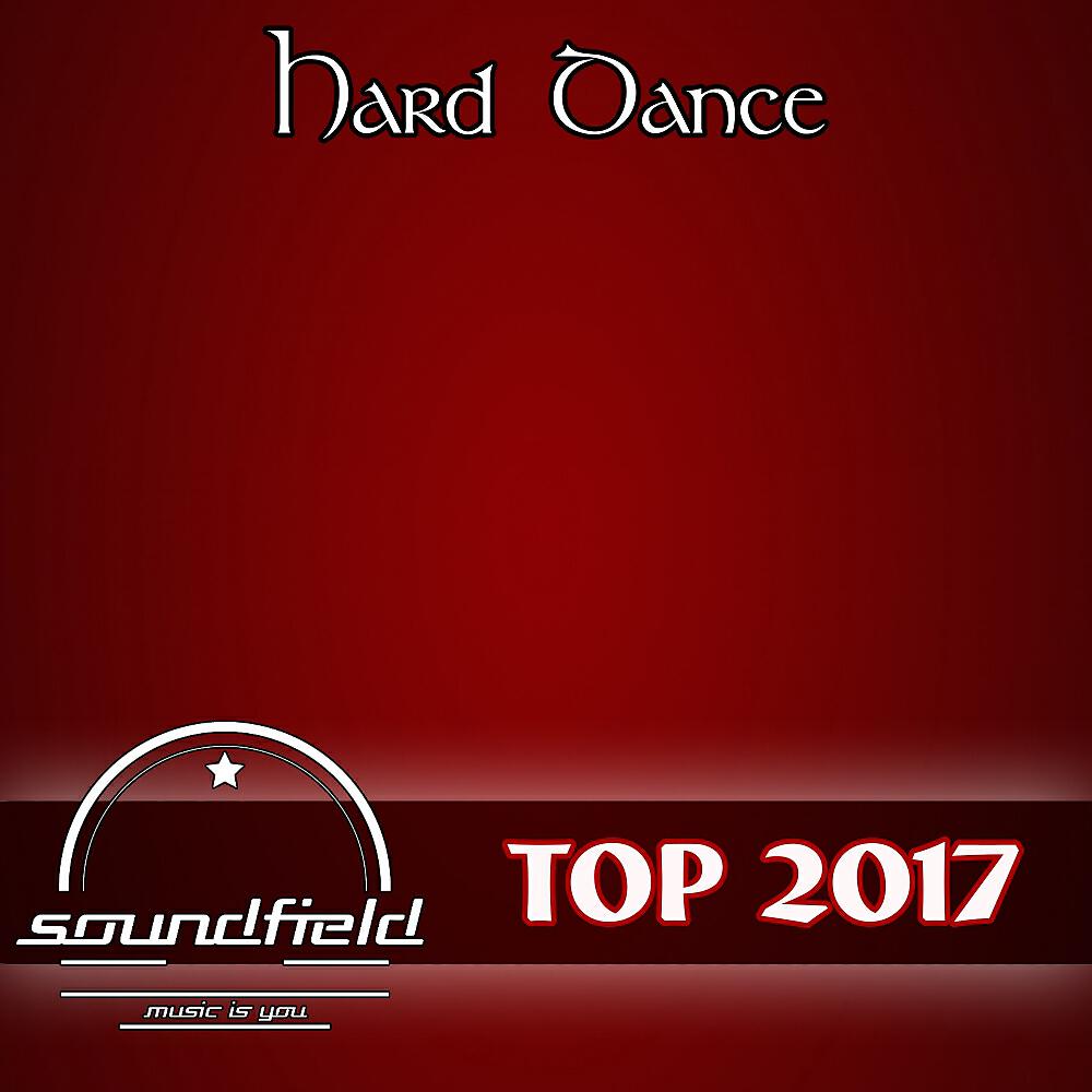 Релиз Hard Dance Top 2017