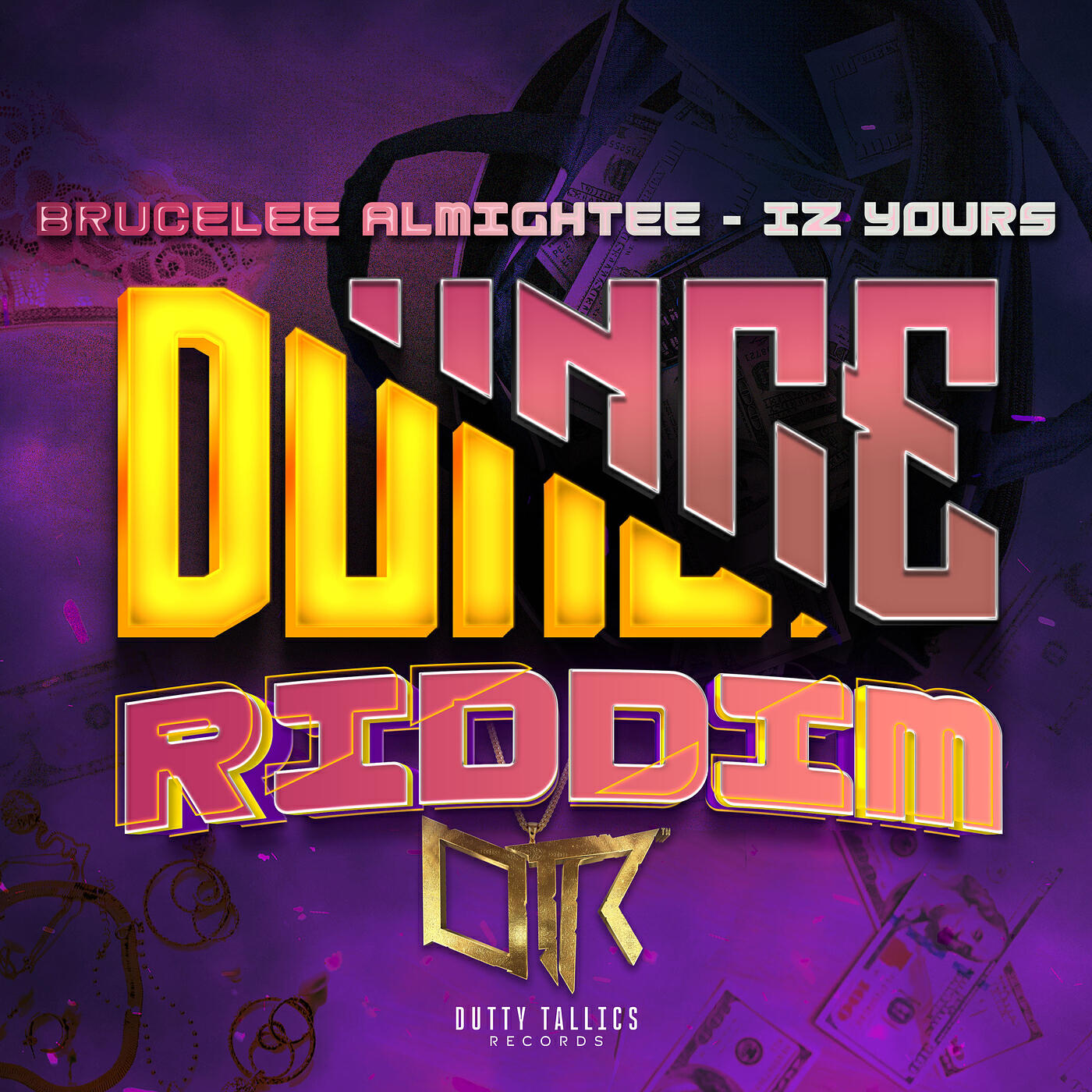 Релиз Iz Yours (Dunce Riddim)