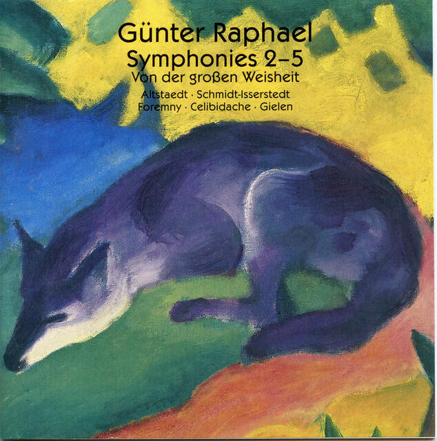 Релиз Raphael: Symphonies Nos. 2-5 & Von der große Weisheit
