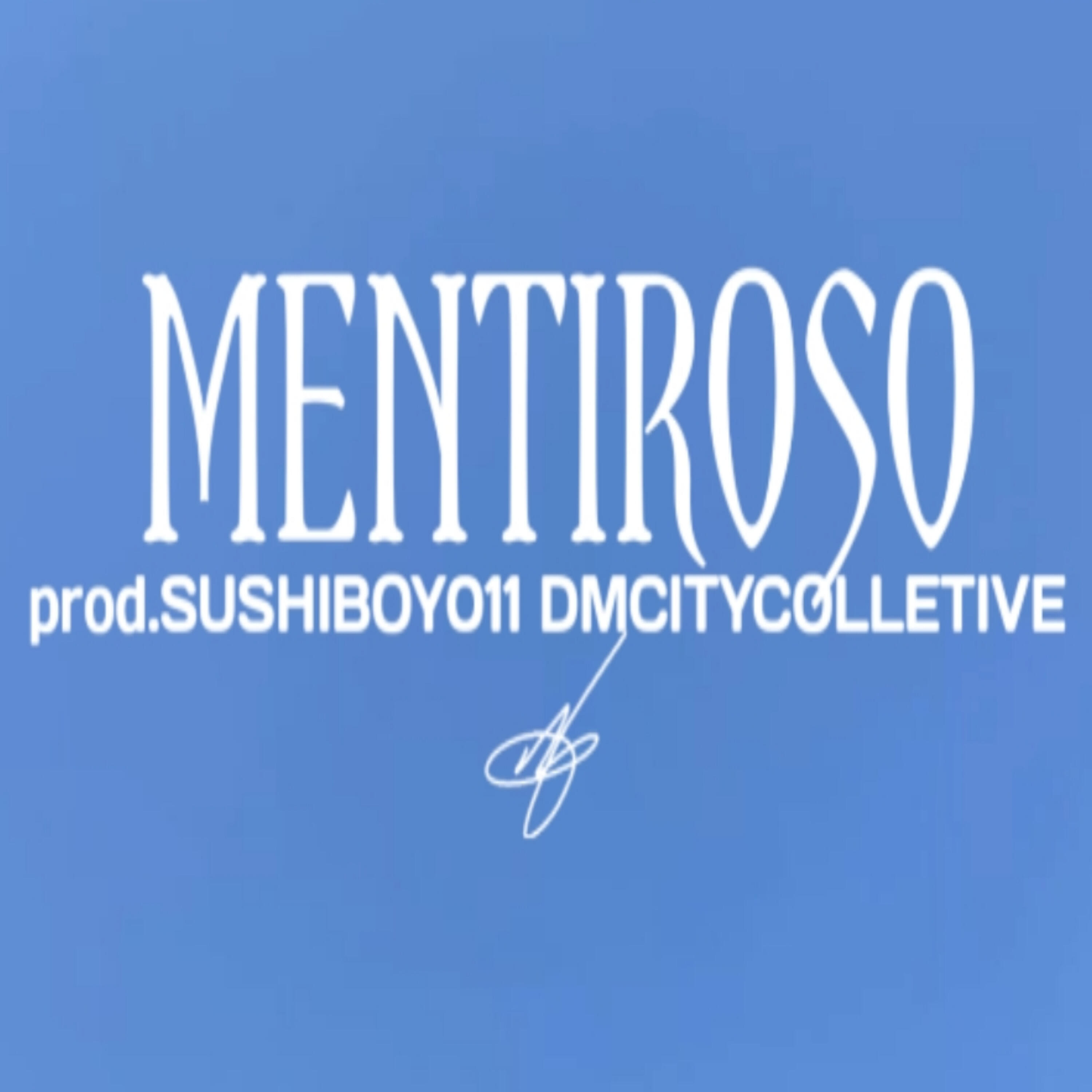 Релиз Mentiroso