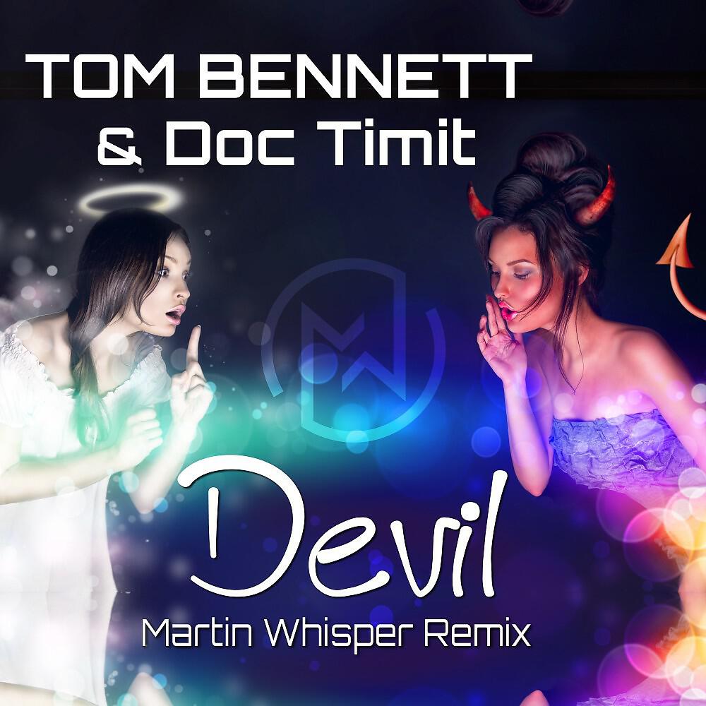 Релиз Devil (Martin Whisper Remix)