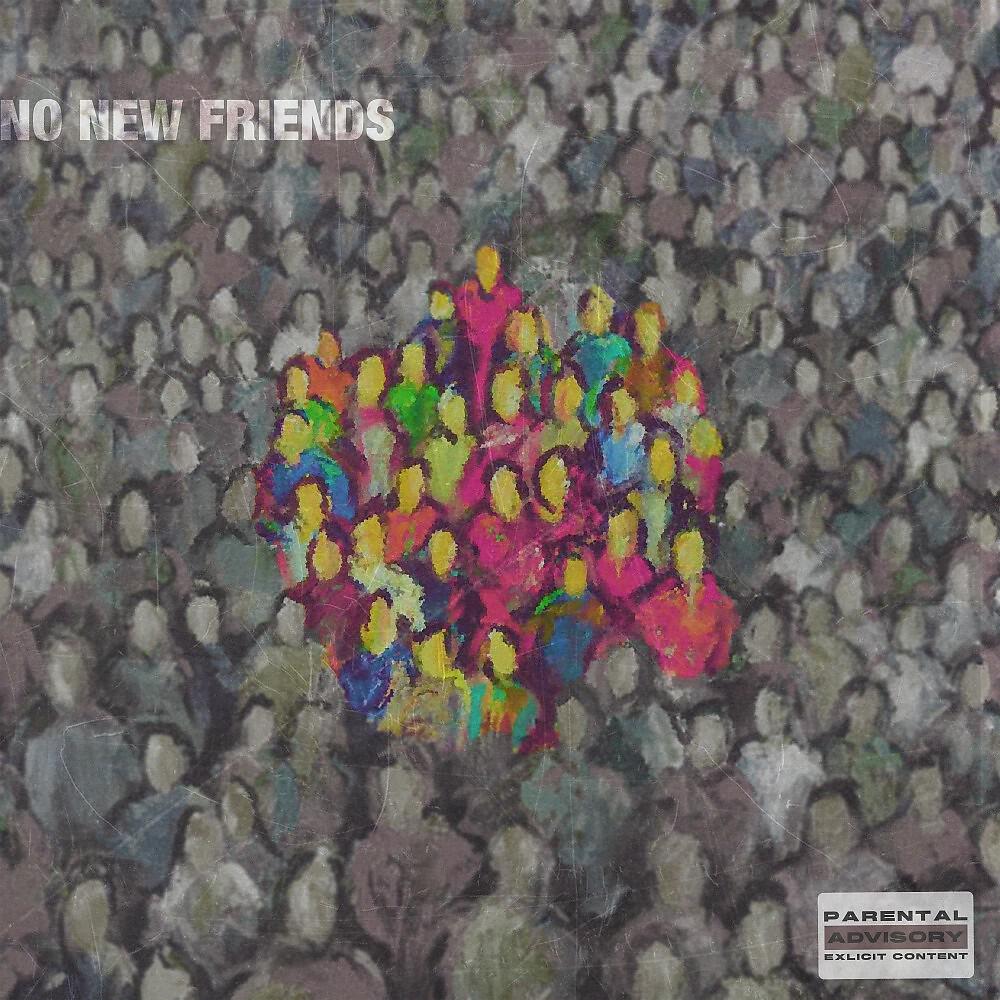 Релиз No New Friends