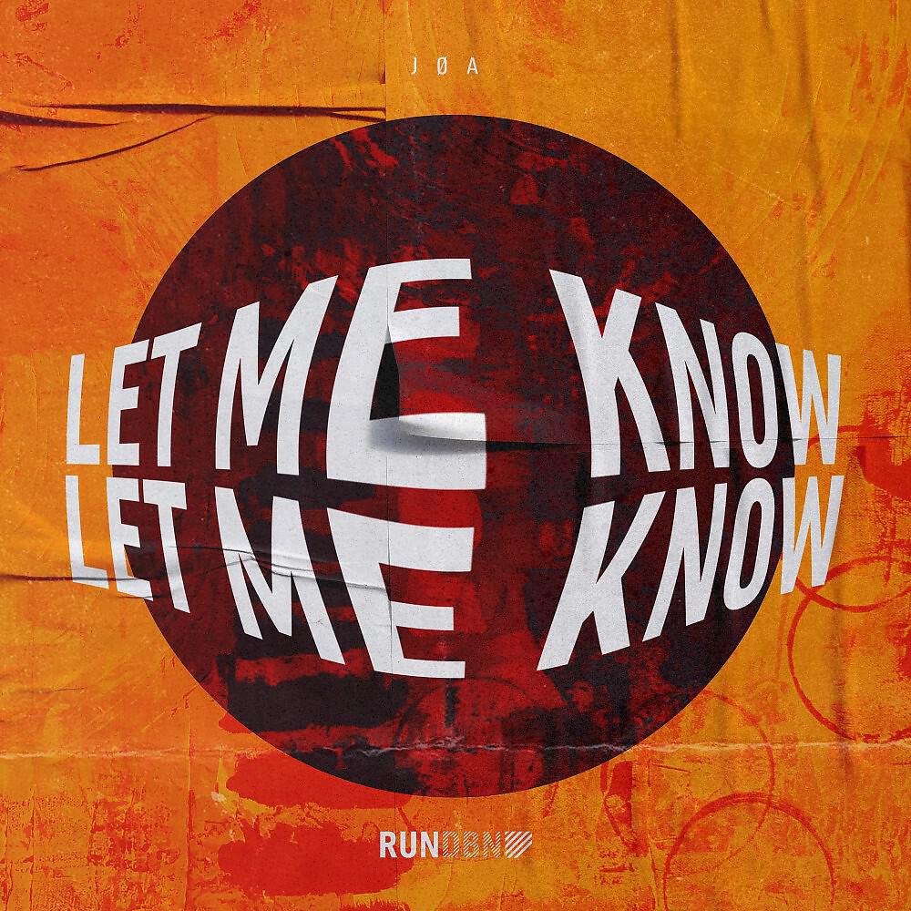 Релиз Let Me Know