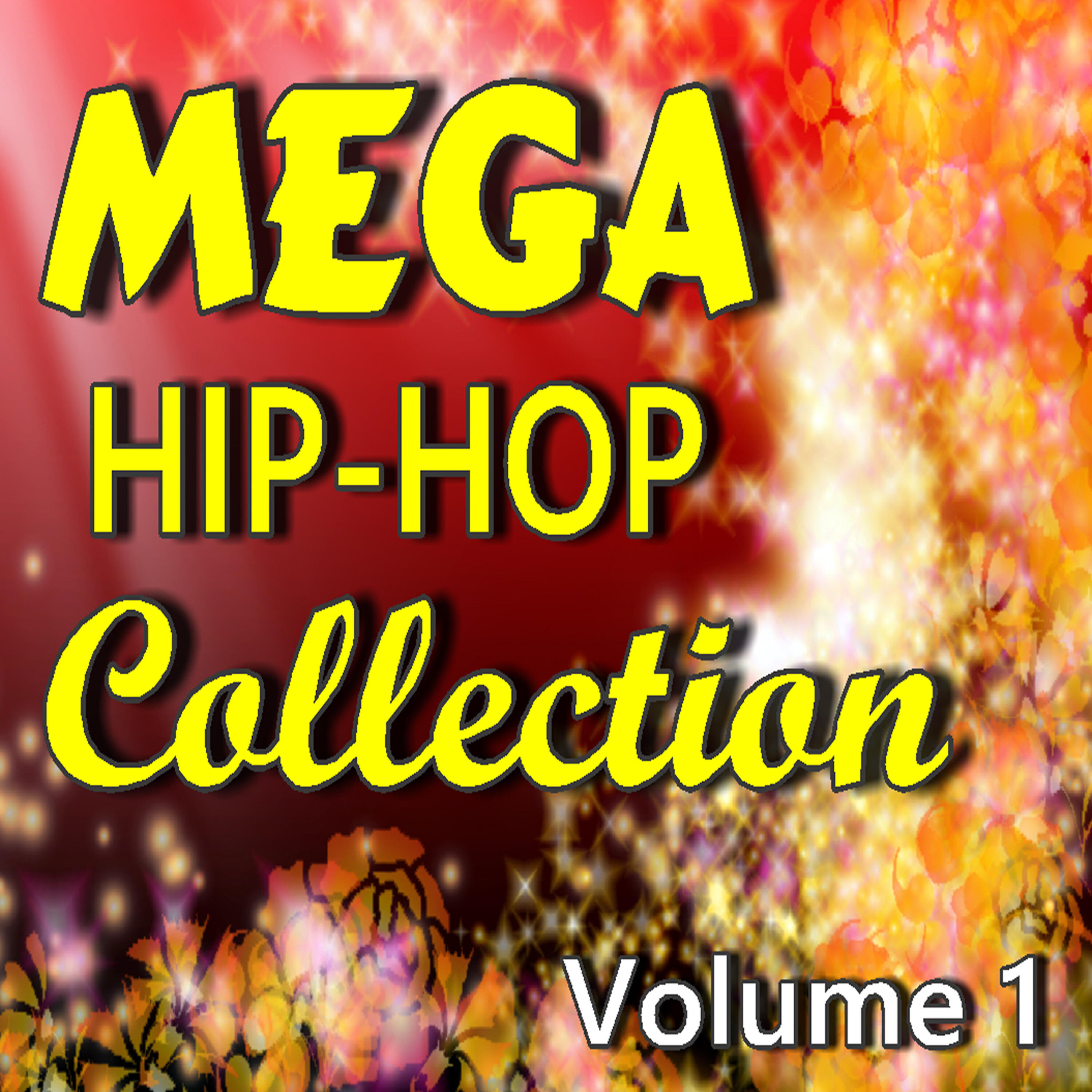 Релиз Mega Hip-Hop Collection, Vol. 1 (Special Edition)