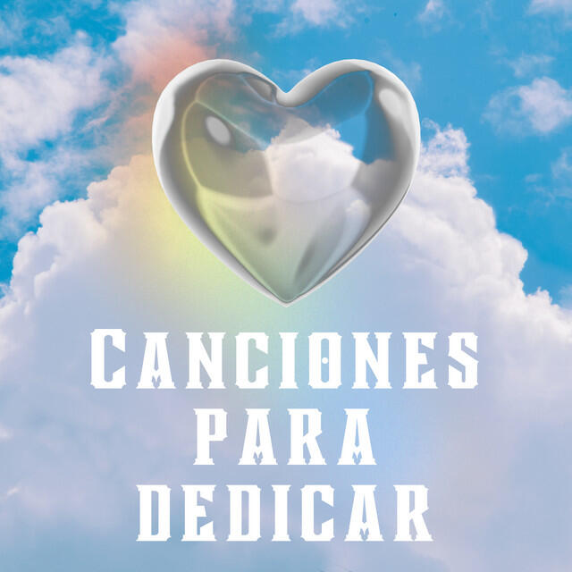 Релиз Canciones Para Dedicar