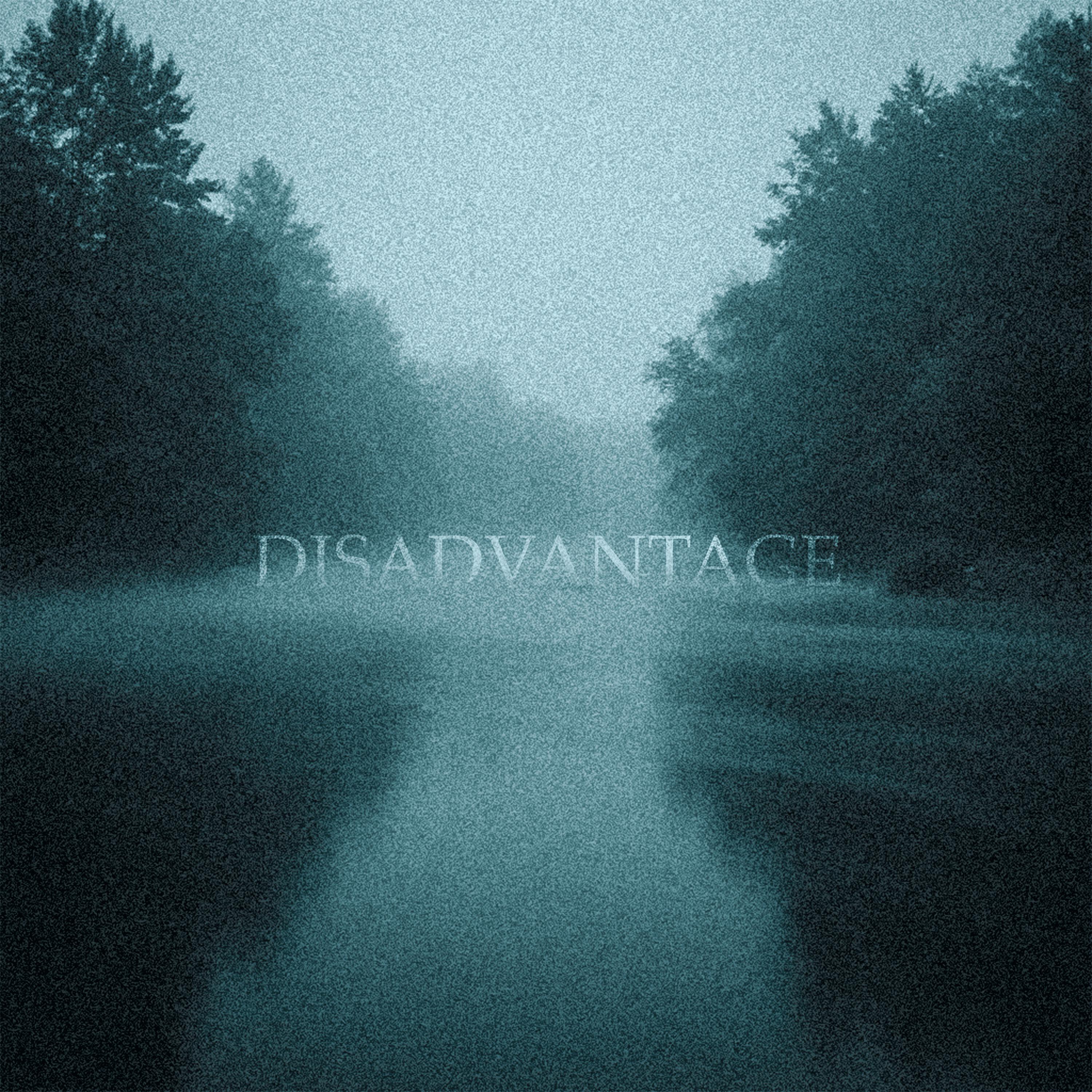 Релиз DISADVANTAGE