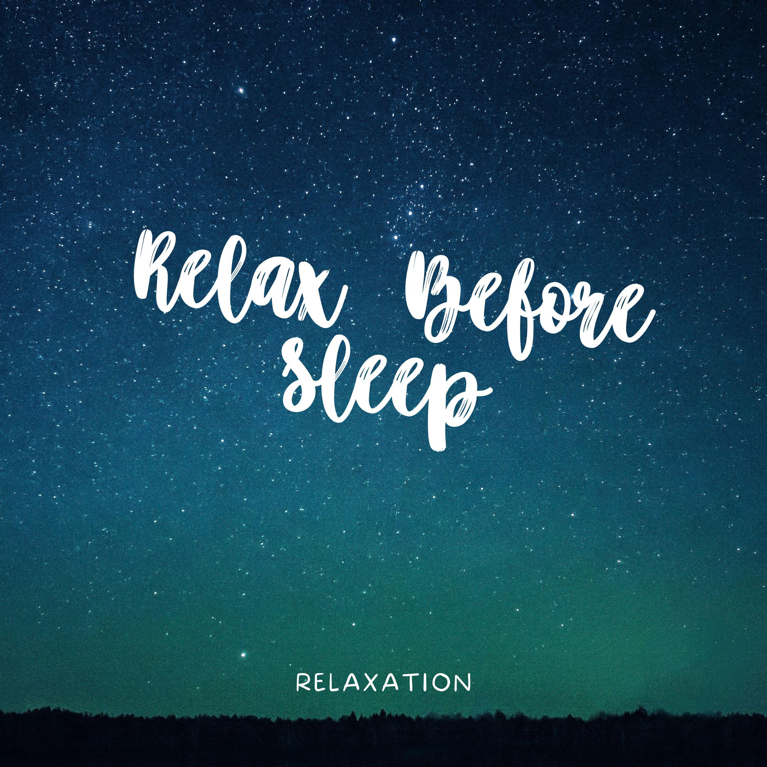Релиз Relax Before Sleep