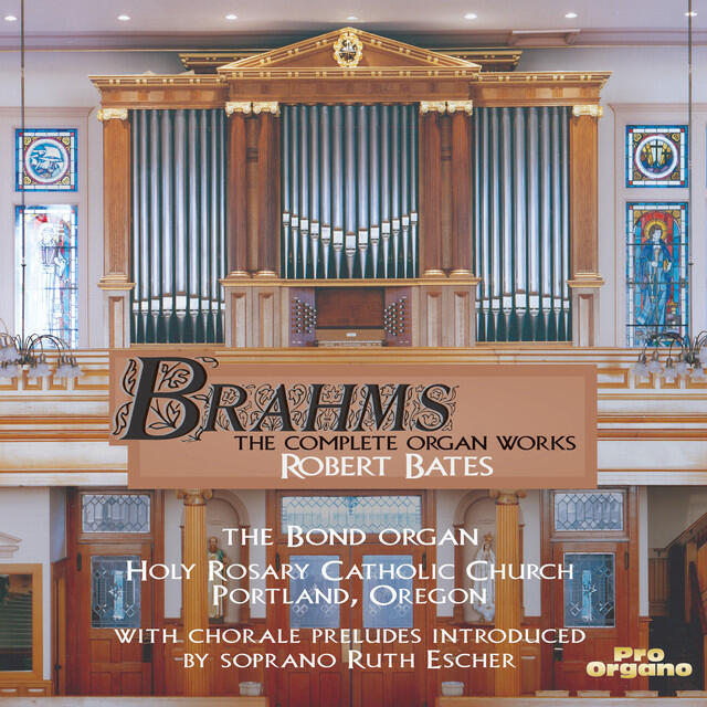 Релиз Brahms: Complete Organ Works