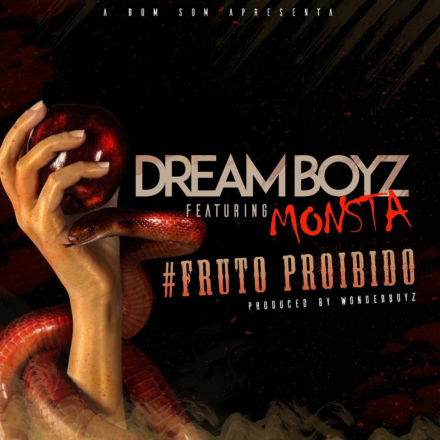 Релиз Fruto Proibido (feat. Monsta)