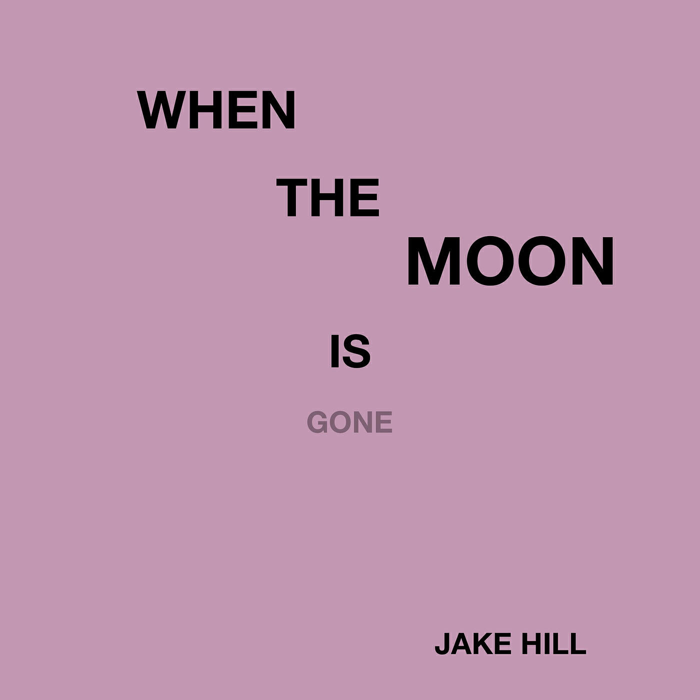 Релиз When the Moon Is Gone