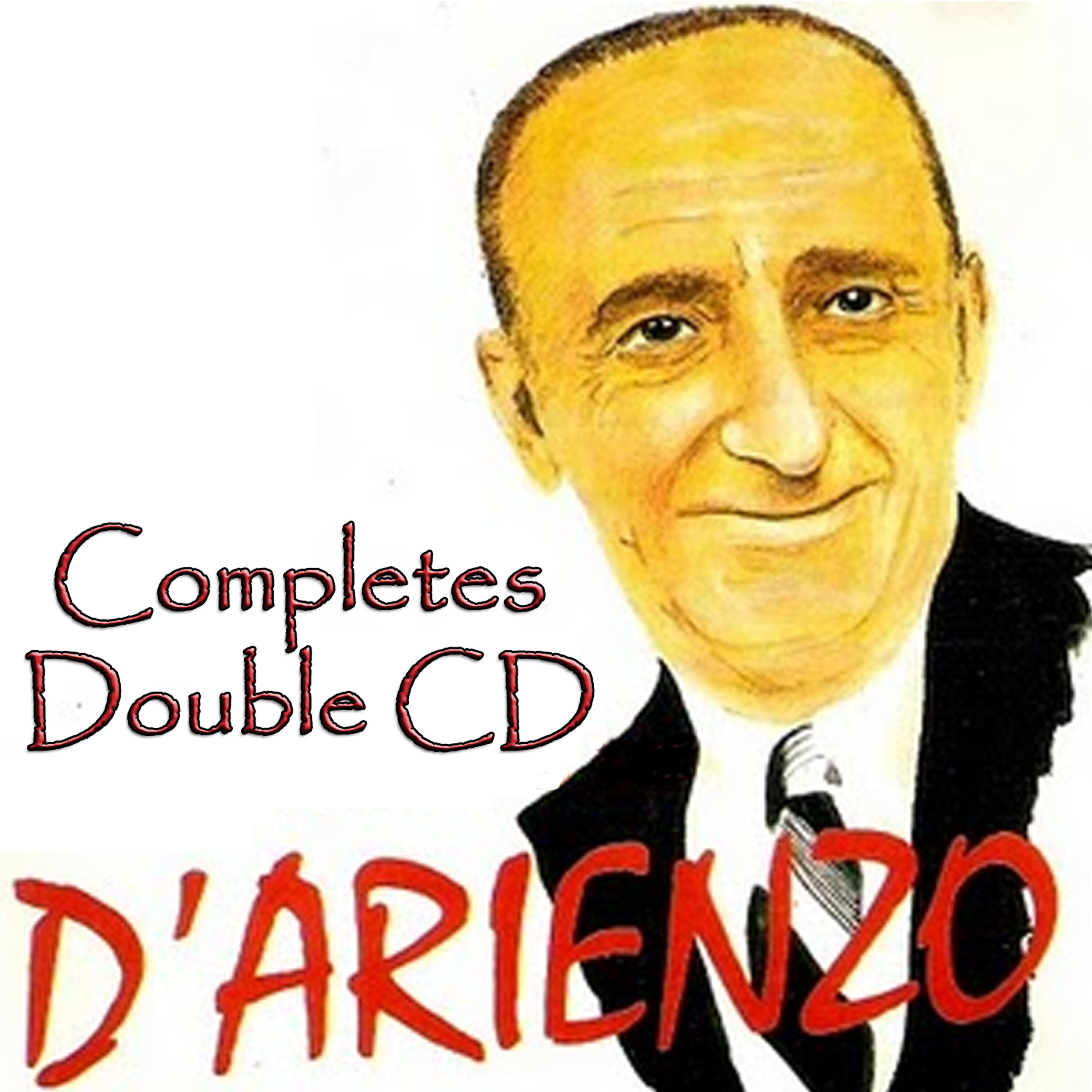 Постер альбома Juan D’arienzo, completes – double cd