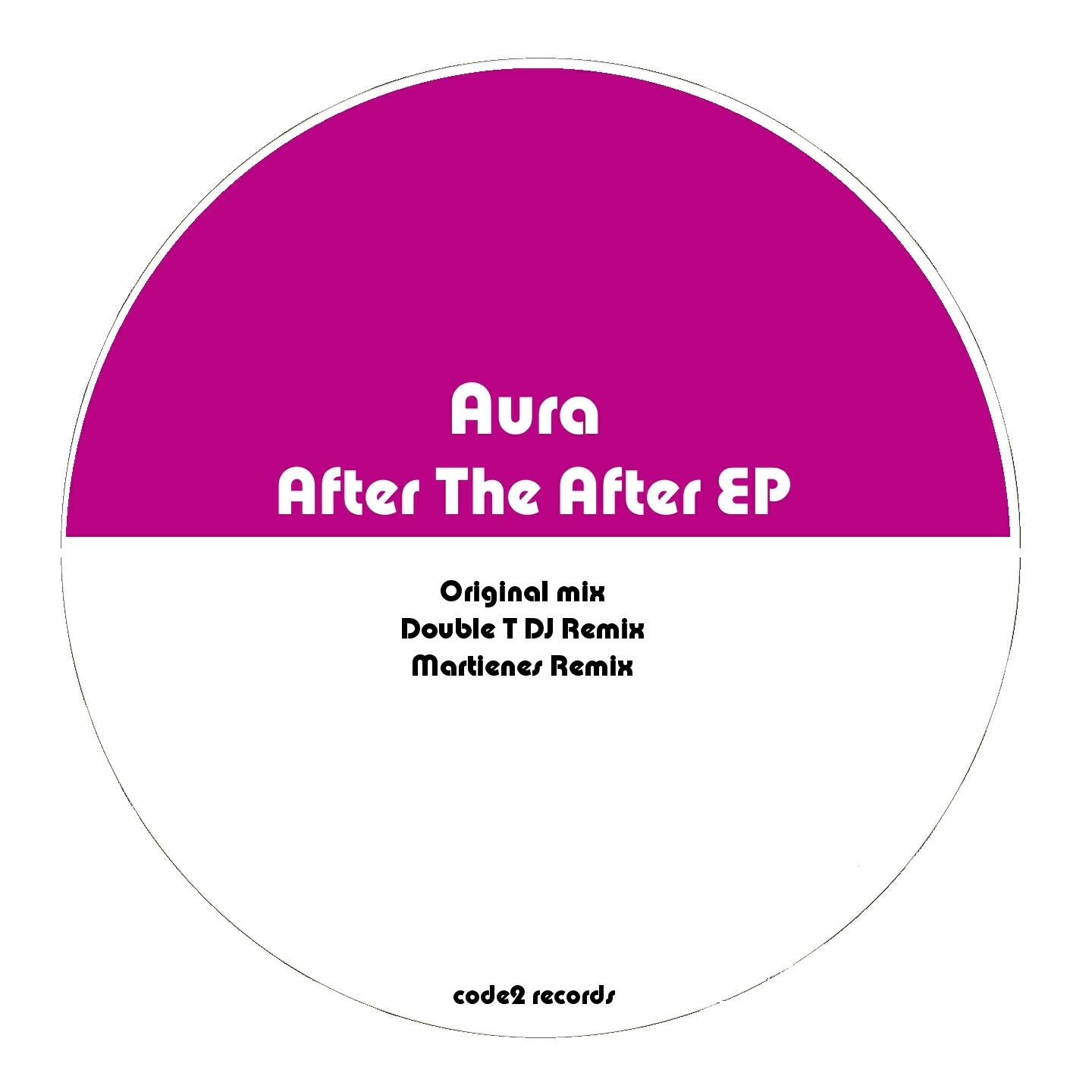 AURA - After the After (Martienes Remix)