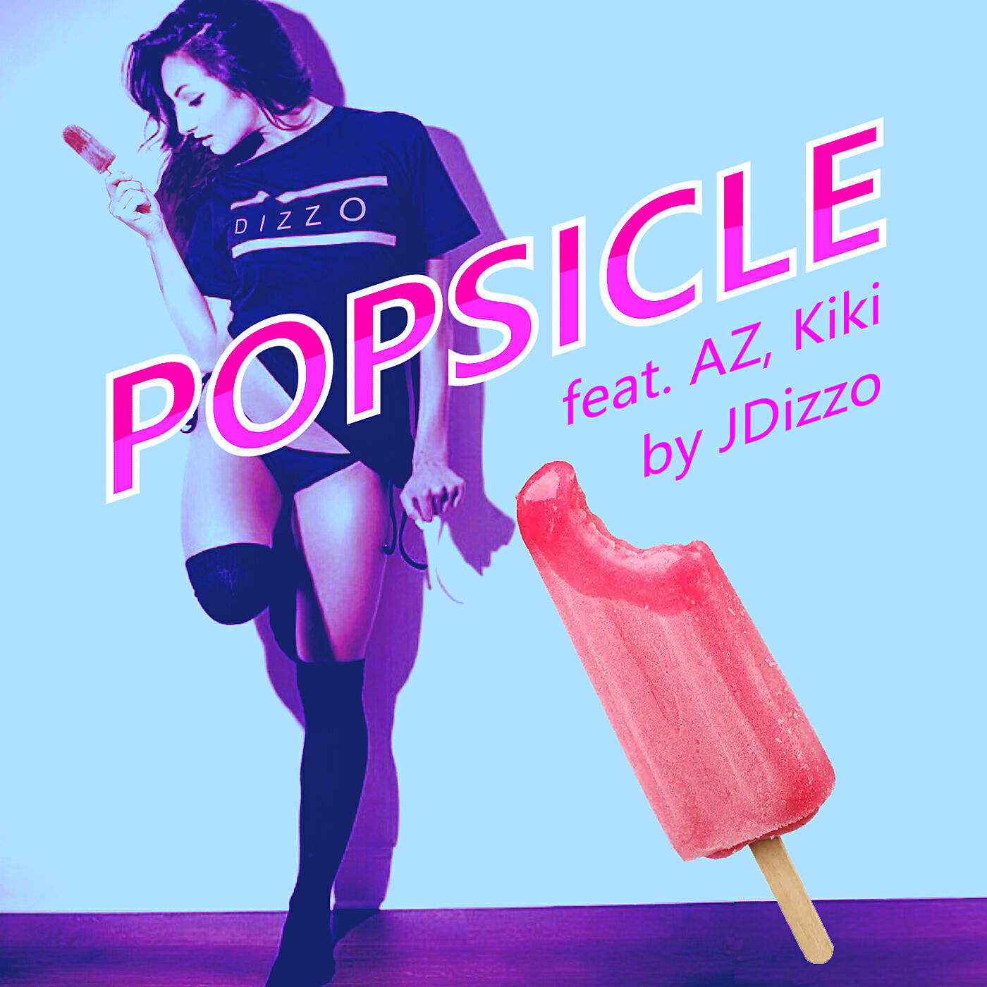 JDizzo, AZ, Kiki - Popsicle