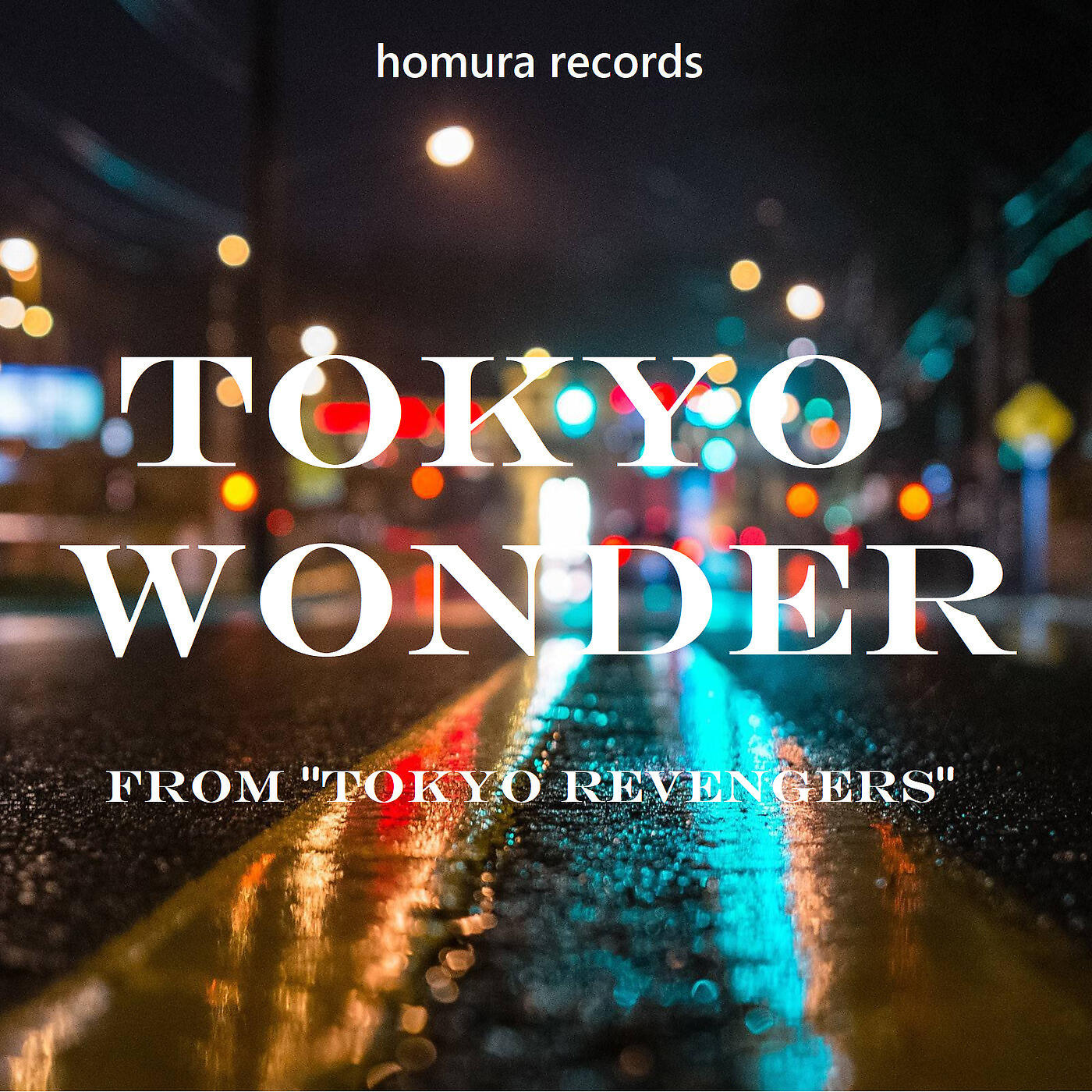 Релиз Tokyo Wonder (From "Tokyo Revengers")