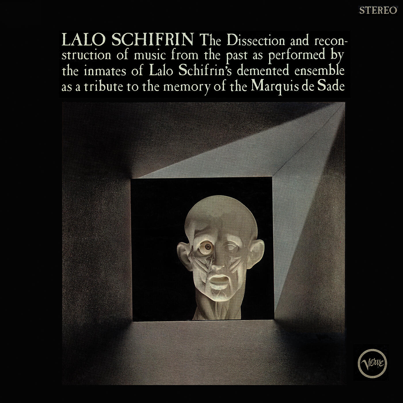 Релиз The Dissection And Reconstruction Of Music From The Past As Performed By The Inmates Of Lalo Schifrin's Demented Ensemble As A Tribute To The Memory Of The Marquis De Sade