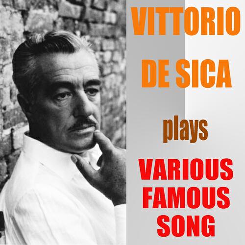 Релиз Vittorio De Sica Plays Various Famous Songs