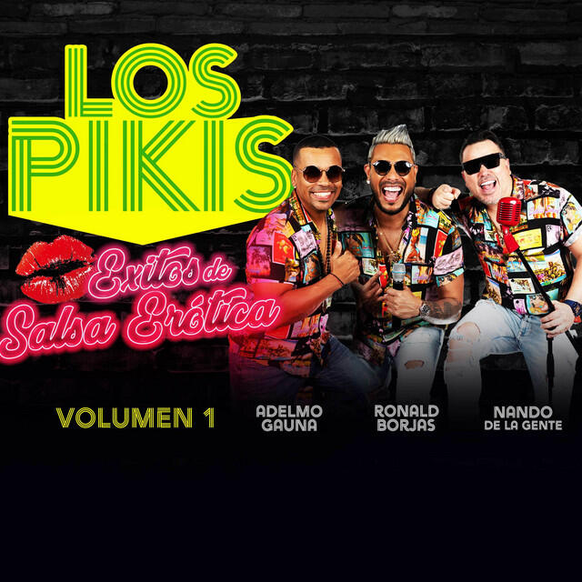 Релиз Los Pikis Exitos de Salsa Erótica, Vol. 1