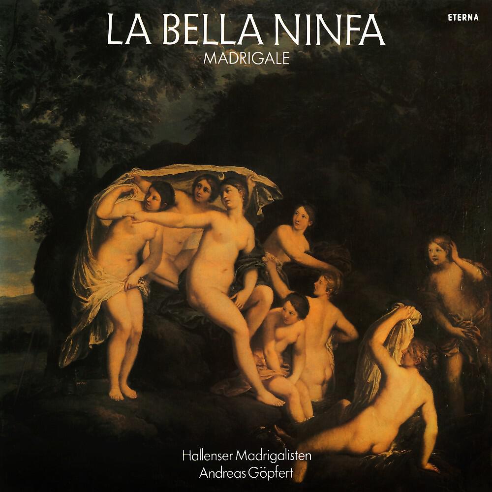 Релиз La bella Ninfa (Europäische Madrigale um 1600)