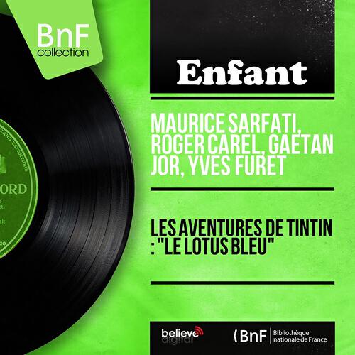 Релиз Les aventures de tintin : "Le lotus bleu" (Mono Version)