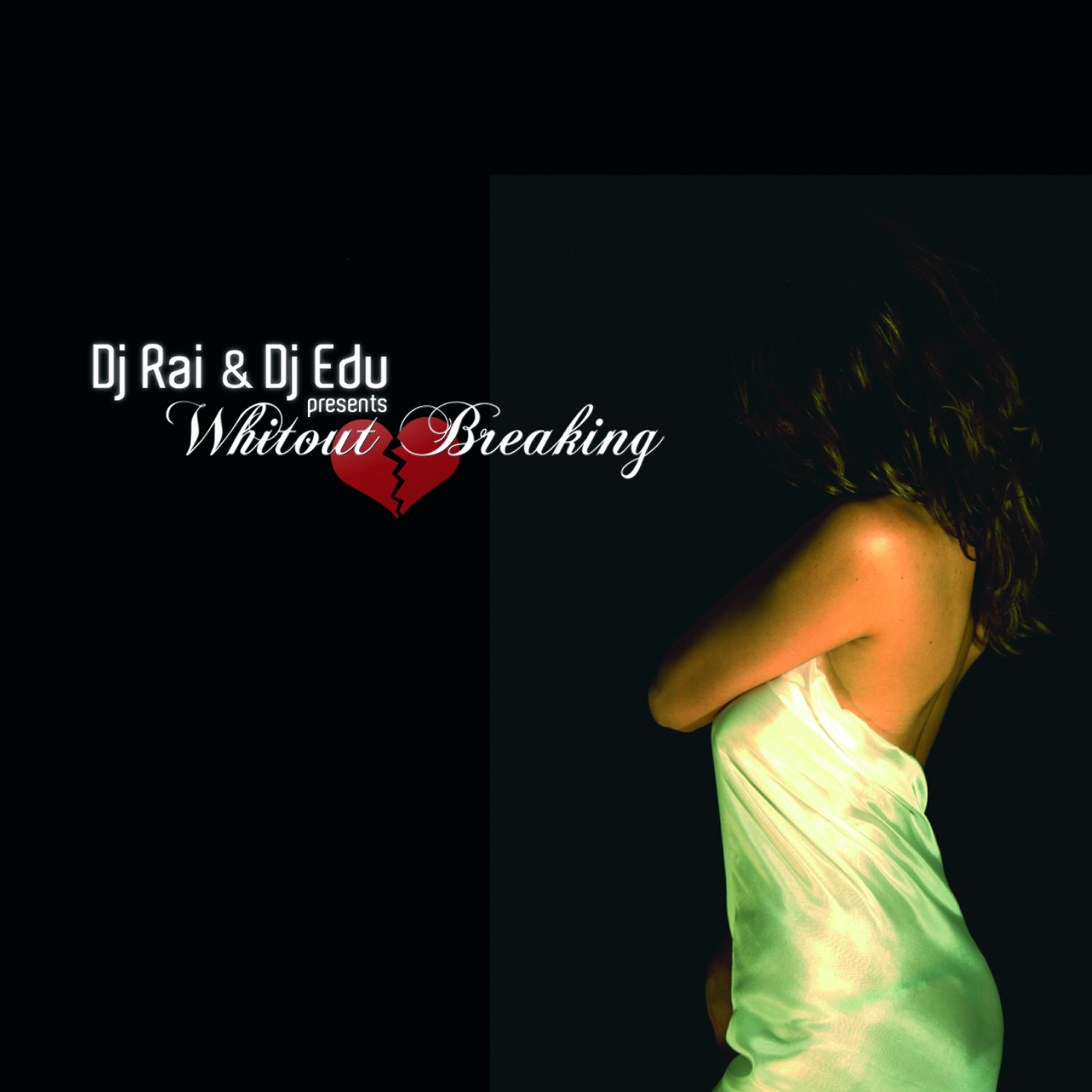 Релиз Without Breaking