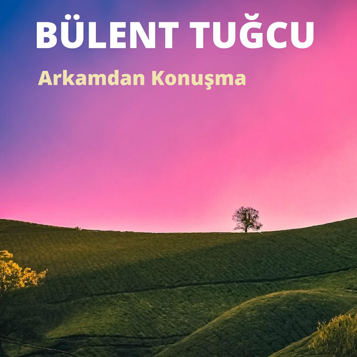 Релиз Arkamdan Konuşma