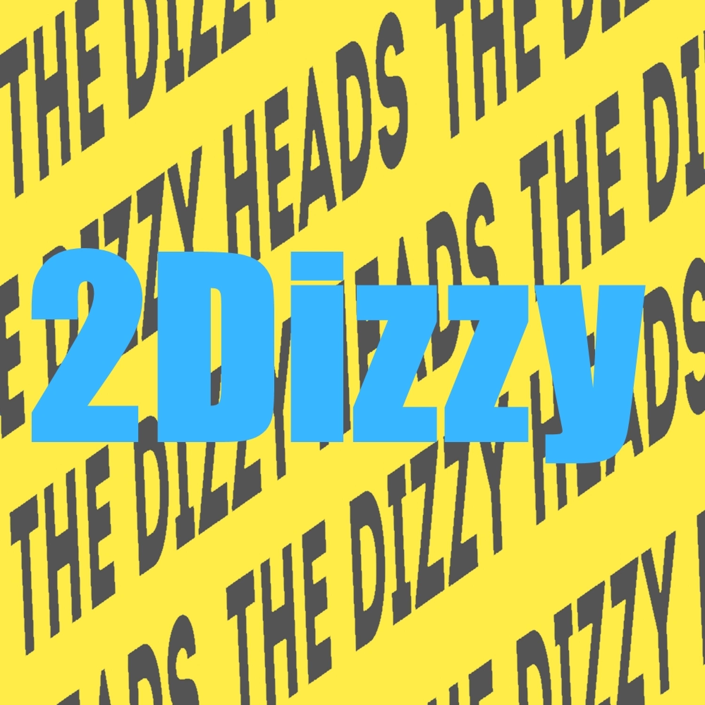 Релиз 2Dizzy