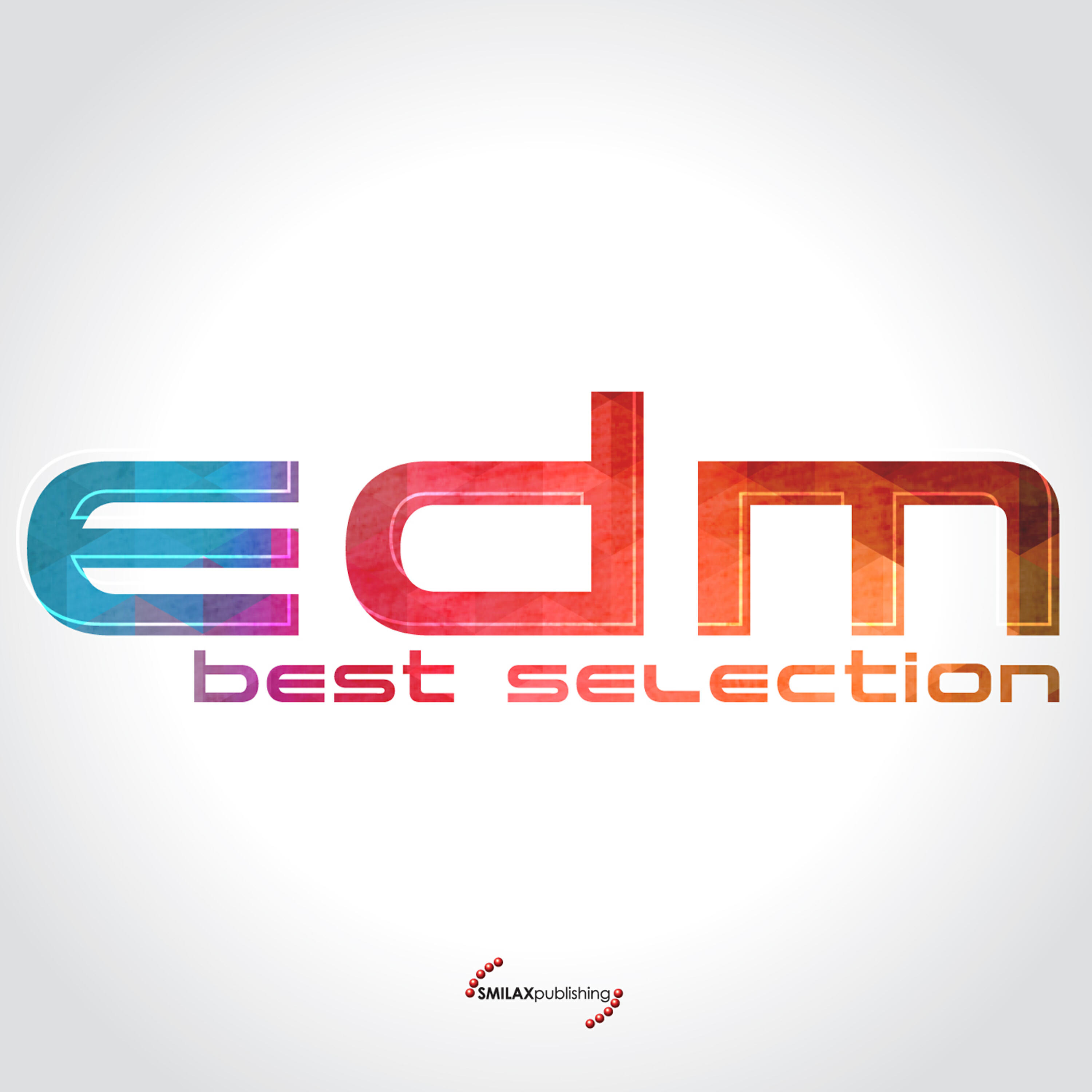 Релиз EDM Best Selection